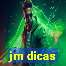 jm dicas